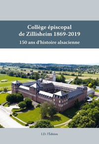 Image de Collège épiscopal de Zillisheim 1869-2019