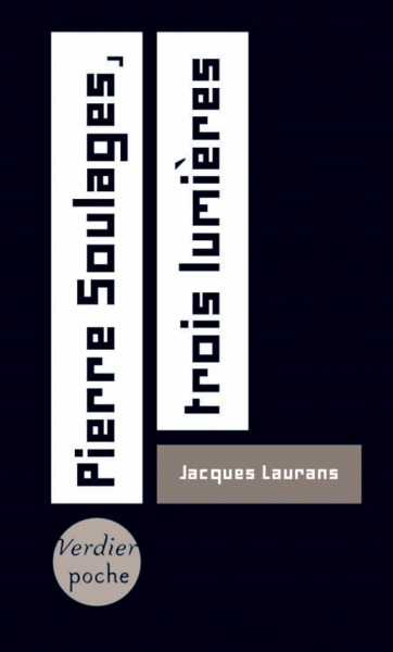 Picture of Pierre Soulages, trois lumières