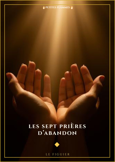 Image de Les sept prières d'abandon