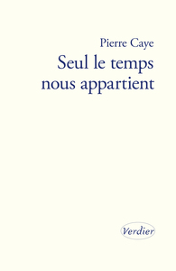 Image de Seul le temps nous appartient