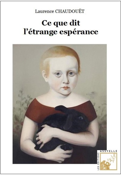 Picture of Ce que dit l’étrange espérance