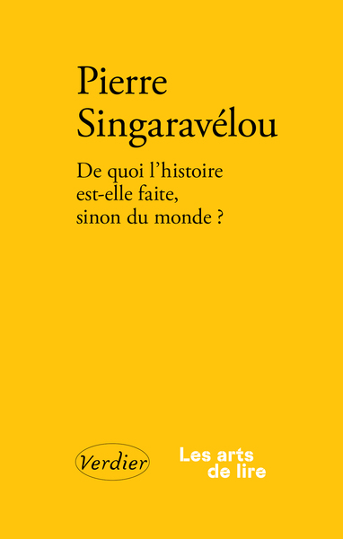 Image de De quoi l'histoire est-elle faite, sinon du monde ?