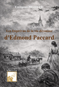 Image de Les imprévus de la vie décousue d'Emond Paccard