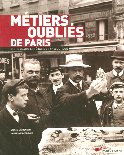 Image de Métiers oubliés de Paris 2005