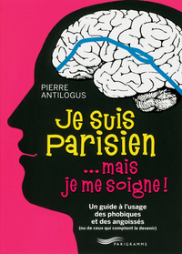 Image de Je suis parisien... mais je me soigne !