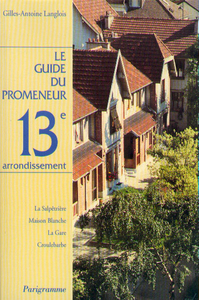 Image de Le guide du promeneur 13ème arrondissement