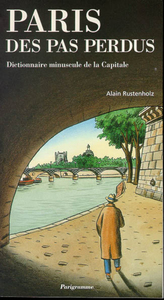 Image de Paris des aps perdus - Dictionnaire minuscule de la capitale