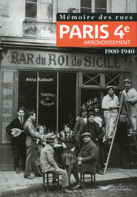 Picture of Mémoire des rues - Paris 4E arrondissement (1900-1940)