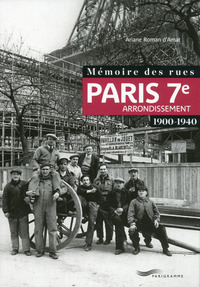 Picture of Mémoire des rues - Paris 7E arrondissement (1900-1940)