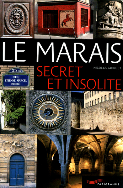 Image de Le Marais secret et insolite