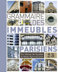 Picture of Grammaire des immeubles parisiens