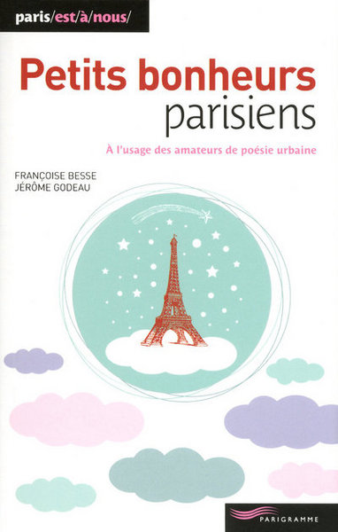Image de Aux petits bonheurs parisiens