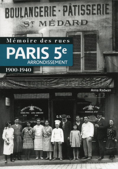 Picture of Mémoire des rues - Paris 5e arrondissement (1900-1940)