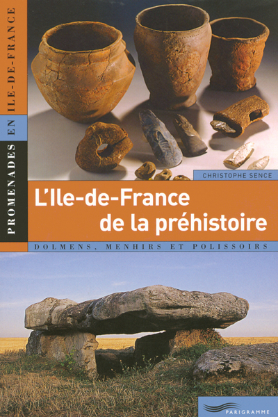 Image de L'Ile-de-France de la préhistoire