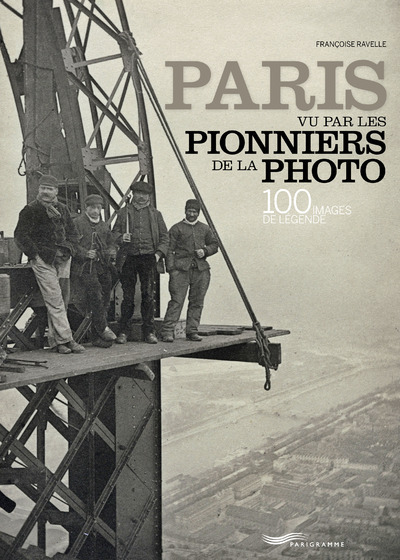 Image de Paris vu par les pionniers de la photo
