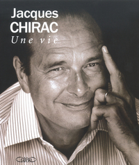 Picture of Jacques Chirac : une vie