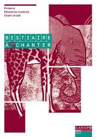 Image de BESTIAIRE A CHANTER
