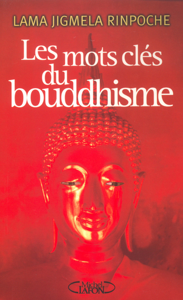 Image de Les mots clés du bouddhisme