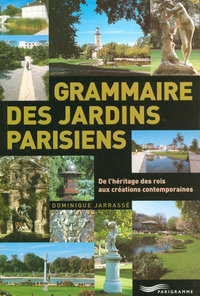 Picture of Grammaire des jardins parisiens