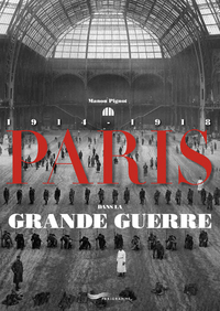Picture of Paris dans la grande guerre