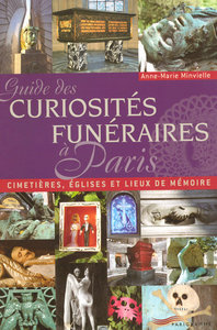 Image de Guide des curiosités funéraires à Paris