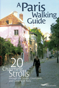 Image de Paris walking guide - 20 charming strolls