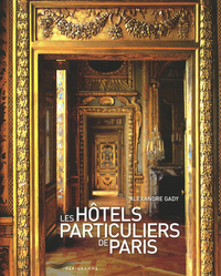 Picture of Les hôtels particuliers de Paris 2011