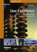 Picture of LIEUX D'ARCHITECTURE, N 1 LIEUX DE TRAVAIL