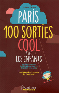 Image de Paris, 100 sorties cool avec les enfants !