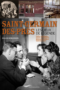 Image de saint-Germain-des-Prés - Les lieux de légende