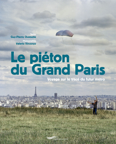 Image de Le piéton du grand Paris