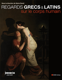 Image de REGARDS GRECS & LATINS SUR LE CORPS HUMAIN