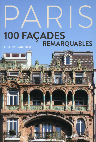 Image de Paris - 100 façades remarquables