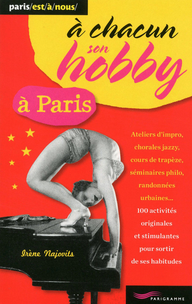 Image de A chacun son hobby à Paris