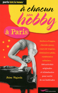 Image de A chacun son hobby à Paris