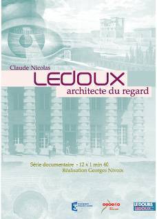 Picture of CLAUDE NICOLAS LEDOUX, ARCHITECTE DU REGARD
