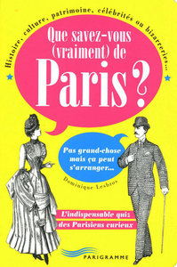 Picture of Que savez-vous (vraiment) de Paris ?