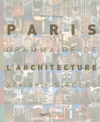 Picture of Paris grammaire de l'architecture XXème-XXIème siècles 2007