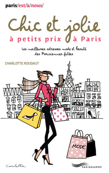 Image de Chic et jolie à petits prix à Paris 2014