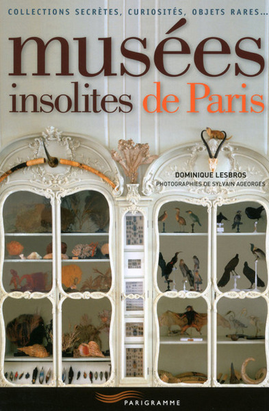 Image de Musées insolites de Paris 2015