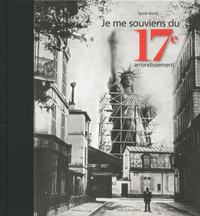 Picture of Je me souviens du 17E arrondissement 2013