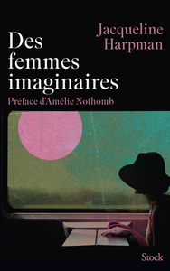 Picture of Des femmes imaginaires
