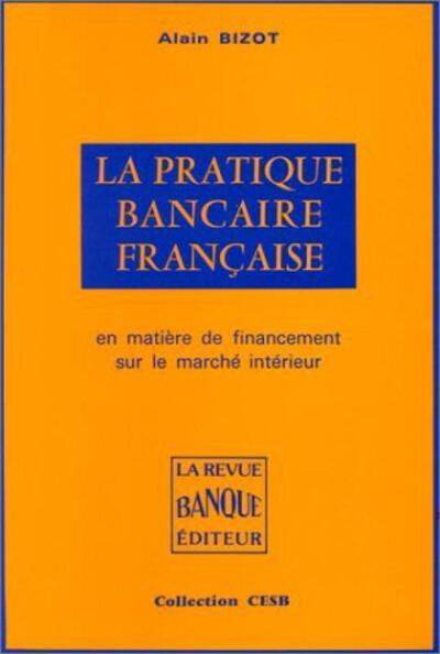 Image de Pratique Bancaire Francaise