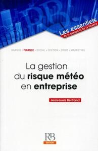 Image de La gestion du risque météo en entreprise