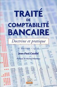 Picture of Traité de comptabilité bancaire 2016
