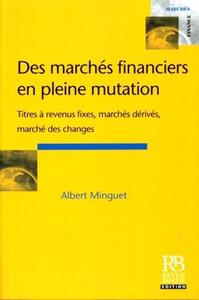 Picture of Des marchés financiers en pleine mutation
