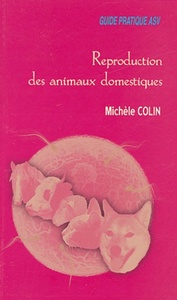Image de REPRODUCTION DES ANIMAUX DOMESTIQUES  GUIDE PRATIQUE  ASV