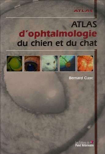 Picture of Atlas d'ophtalmologie du chien et du chat