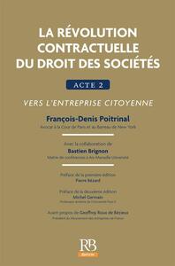Image de La révolution contractuelle du droit des sociétés