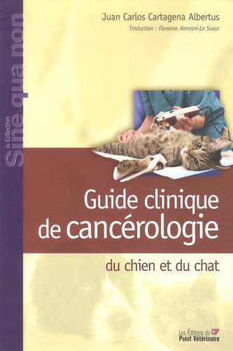 Picture of GUIDE CLINIQUE DE CANCEROLOGIE DU CHIEN ET DUCHAT